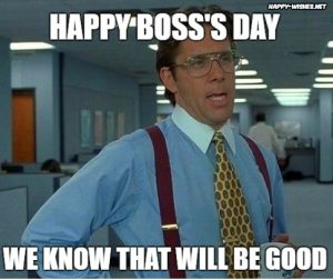 Happy Boss Day Memes