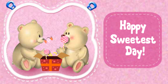 Sweetest Day Wishes Greeting Card, Free Ecard, Image &amp; Picture For Friends
